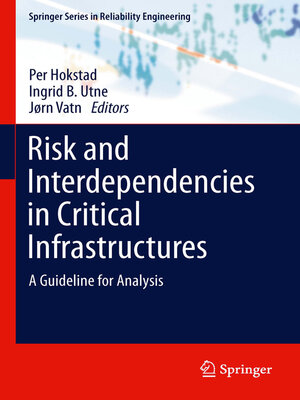 cover image of Risk and Interdependencies in Critical Infrastructures